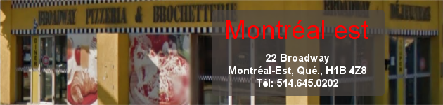 Broadway Pizzeria Commandez en Ligne | 514-645-0202 | 22 Broadway, Montreal-Est